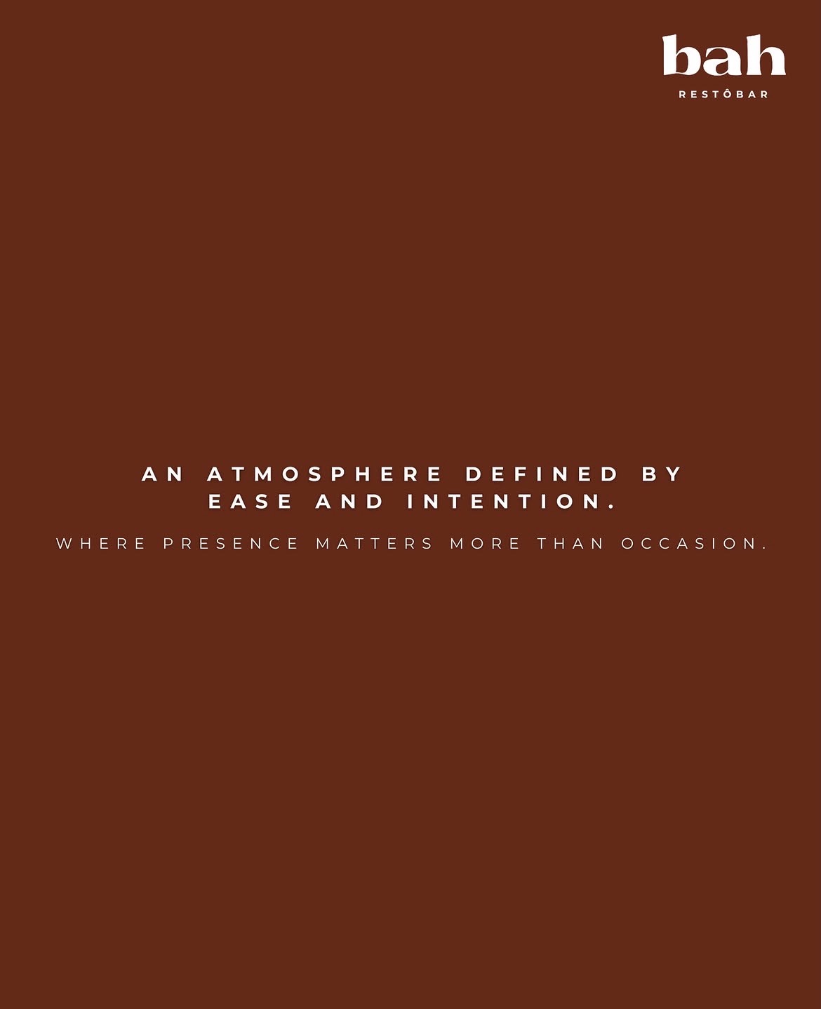BAH Restôbar — an atmosphere defined by ease and intention